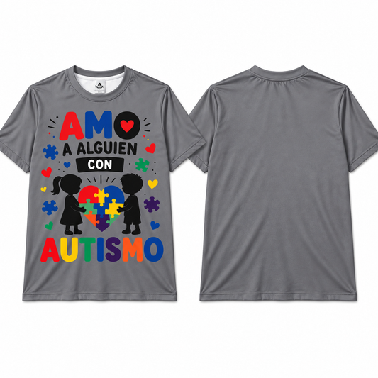 AMO A ALGUIEN CON AUTISMO T SHIRT #2