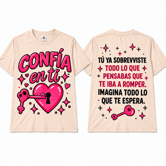 CONFIA EN TI T SHIRT #11